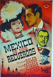 México de mis recuerdos Trailer