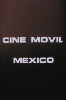 Mexico Mobile Cinema Trailer