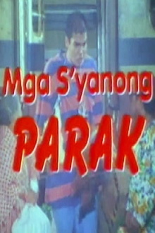 Mga Syanong Parak Trailer