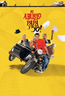 Mi abuelo, mi papá y yo Trailer
