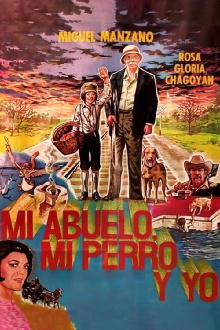 Mi Abuelo, Mi Perro y Yo Trailer