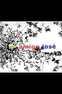 Mi amigo José Trailer