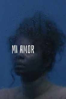 Mi amor Trailer