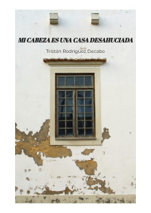 Mi cabeza es una casa desahuciada Trailer