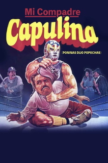 Mi compadre Capulina Trailer