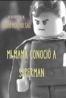 Mi mamá conoció a Superman Trailer