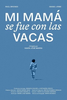 Mi mamá se fue con las vacas Trailer