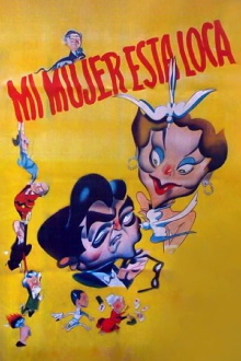 Mi mujer está loca Trailer