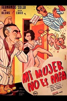 Mi mujer no es mía Trailer