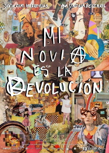 Mi novia es la revolución Trailer