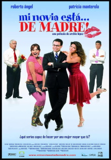 Mi novia está... de madre! Trailer