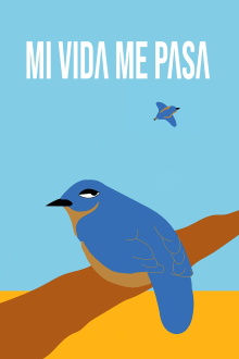 Mi Vida Me Pasa Trailer