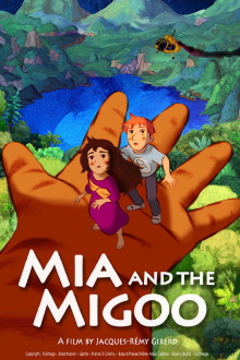 Mia and the Migoo Trailer