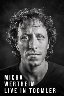 Micha Wertheim: Live In Toomler Trailer