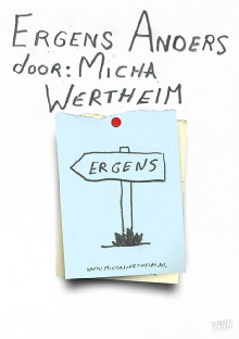Micha Wertheim: Somewhere Else Trailer