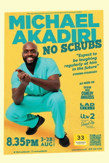 Michael Akadiri: No Scrubs Trailer