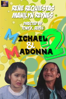 Michael and Madonna 2 Trailer