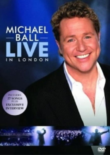 Michael Ball - Live in London Trailer