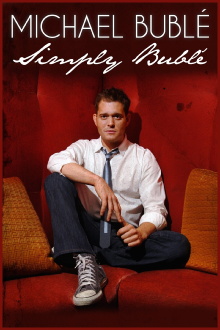 Michael Buble: Simply Buble Trailer