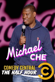 Michael Che: The Half Hour Trailer