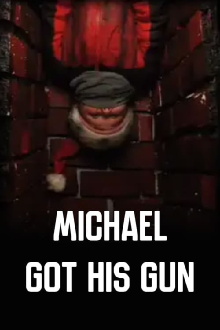Michael Got His Gun Trailer