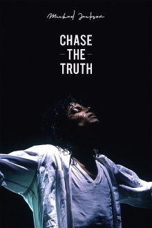Michael Jackson: Chase the Truth Trailer