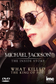 Michael Jackson: The Inside Story - What Killed the King of Pop? Trailer