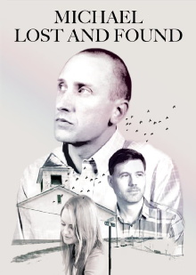 Michael Lost and Found Trailer