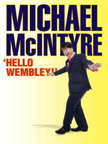 Michael McIntyre: Hello Wembley Trailer