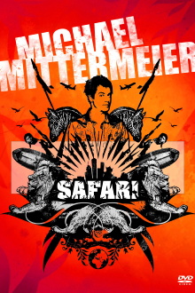 Michael Mittermeier - Safari Austria Edition Trailer