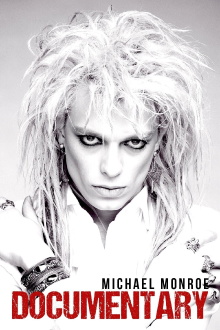 Michael Monroe Documentary Trailer