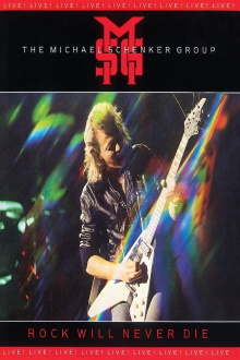 Michael Schenker Group: Rock Will Never Die Trailer