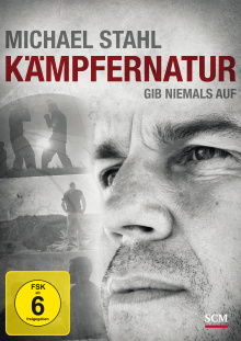 Michael Stahl - Kämpfernatur Trailer