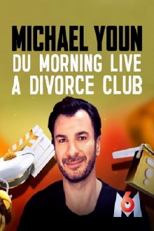 Michael Youn - Du Morning Live à Divorce Club Trailer