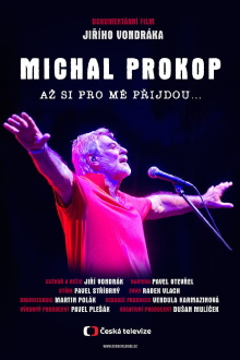 Michal Prokop: Až si pro mě přijdou… Trailer