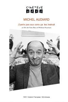 Michel Audiard : J'parle pas aux cons, ça les instruit Trailer