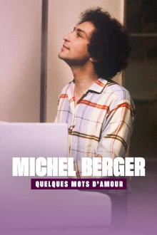 Michel Berger, quelques mots d'amour Trailer
