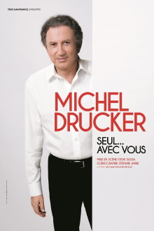 Michel Drucker - Seul... avec vous Trailer
