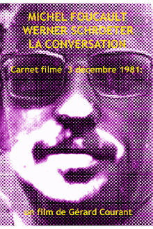 Michel Foucault Werner Schroeter, La Conversation Trailer