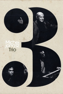 Michel Jonasz : Trio Trailer
