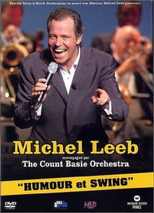 Michel Leeb & The Count Basie Orchestra - Humour et Swing Trailer