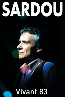 Michel Sardou - Vivant 83 Trailer