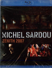 Michel Sardou zénith 2007 Trailer