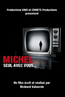 Michel, seul avec vous... Trailer