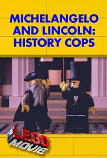 Michelangelo and Lincoln: History Cops Trailer