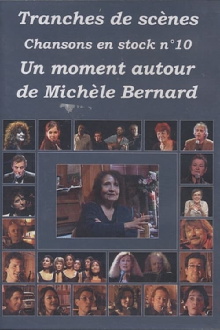 Michèle Bernard - Un moment autour de Michèle Bernard Trailer