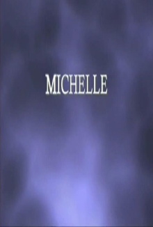 Michelle Trailer