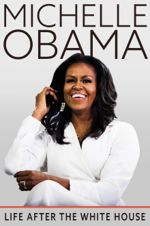 Michelle Obama: Life After the White House Trailer