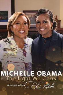 Michelle Obama: The Light We Carry, A Conversation with Robin Roberts Trailer