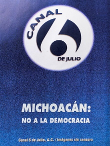 Michoacán: No a la democracia Trailer